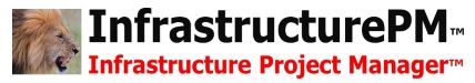InfrastructurePM™ Infrastructure Project Manager™